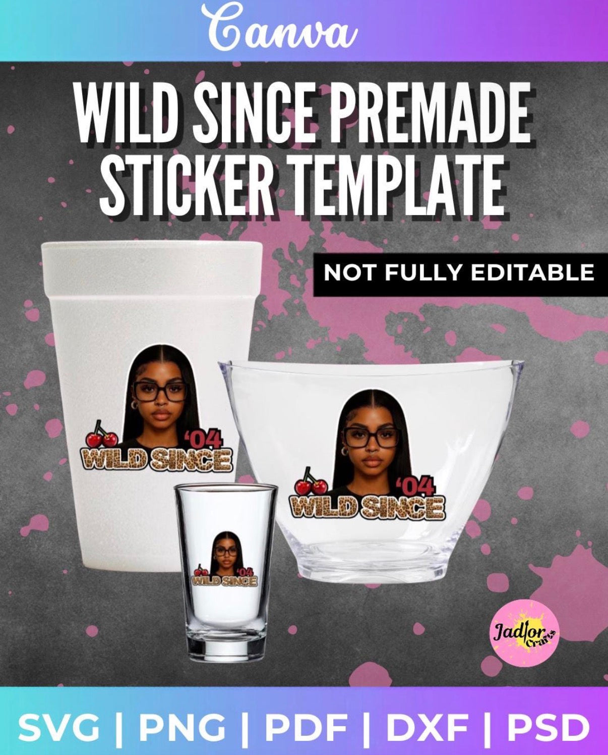 Wild Since Sticker Template